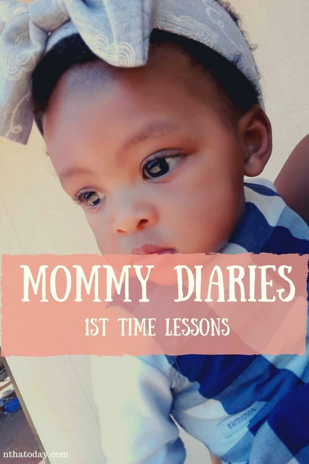 Baby and I: Mommy Diaries