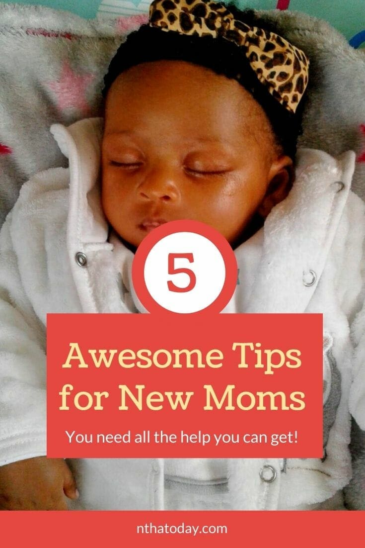 Awesome Tips for New Moms that are Helpful